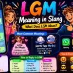 LGM Meaning in Slang: The Viral Texting Term Everyone’s Using