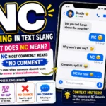 NC Meaning in Text Slang: What Does NC Really Mean?