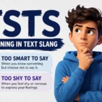 TSTS Meaning in Text Slang: Full Guide & Chat Examples